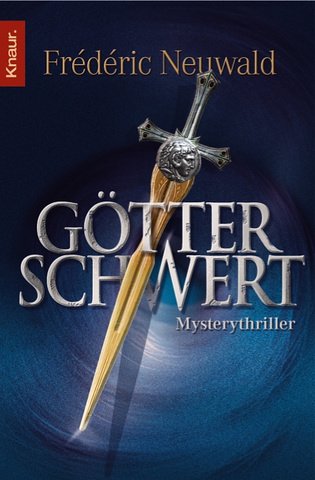 Frederic Neuwald - G&ouml;tterschwert