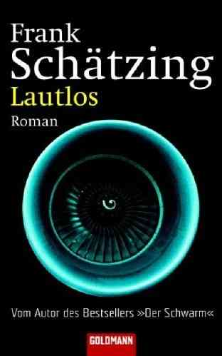Frank Sch&auml;tzing - Lautlos